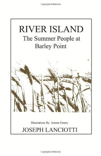 Cover for Joseph Lanciotti · River Island: the Summer People at Barley Point (Paperback Book) (2000)