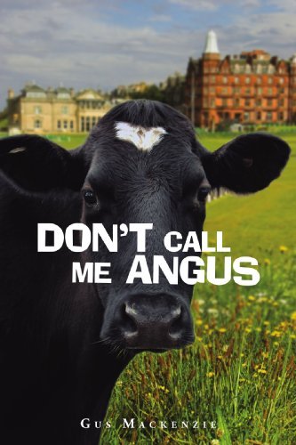 Cover for Gus Mackenzie · Don't Call Me Angus (Paperback Book) (2009)