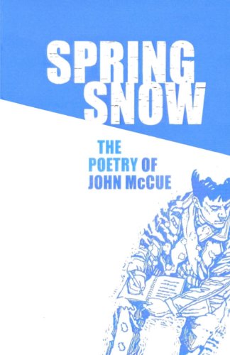 Cover for John Mccue · Spring Snow (Paperback Book) (2013)