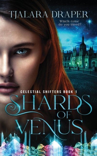 Cover for Tjalara Draper · Shards of Venus (Pocketbok) (2019)