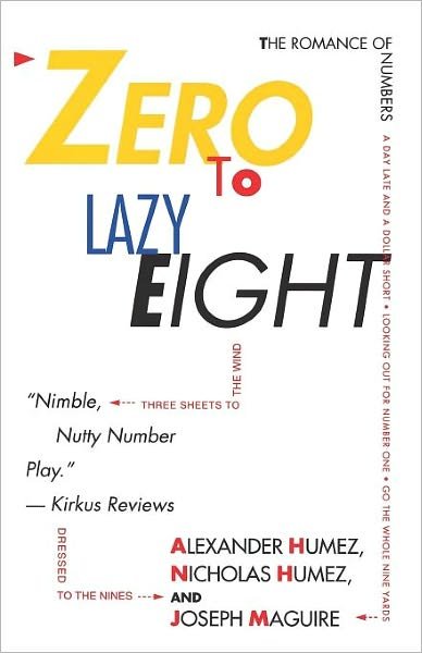 Cover for Alexander Humez · Zero to Lazy Eight: the Romance Numbers (Paperback Bog) [Reprint edition] (1994)