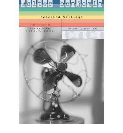 Cover for Walter Benjamin · Walter Benjamin: Selected Writings (1935â€“1938) (Paperback Book) (2006)