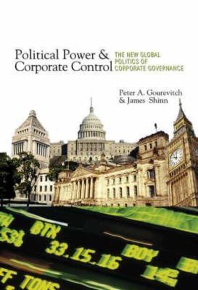 Cover for Peter A. Gourevitch · Political Power and Corporate Control: The New Global Politics of Corporate Governance (Paperback Book) (2007)