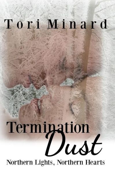 Cover for Tori Minard · Termination Dust (Paperback Book) (2015)
