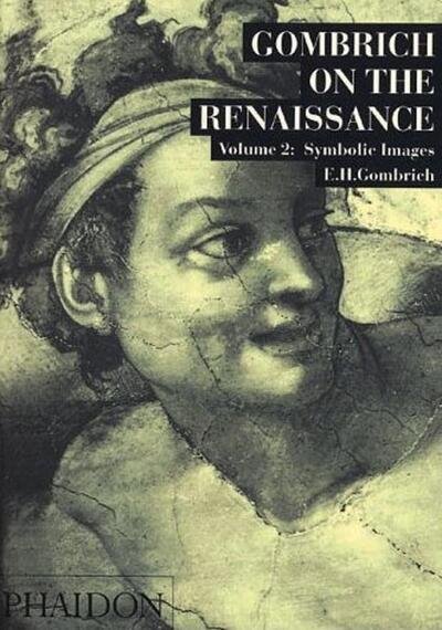 Gombrich on the Renaissance  volume ll - Symbolic Images - E.H. Gombrich - Autre -  - 9780714823812 - 1994