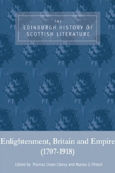 Cover for Ian Brown · The Edinburgh History of Scottish Literature (Enlightenment, Britain and Empire (1707-1918)) (Hardcover bog) (2006)