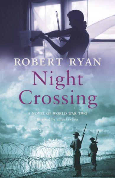 Cover for Robert Ryan · Night Crossing (Paperback Book) (2004)