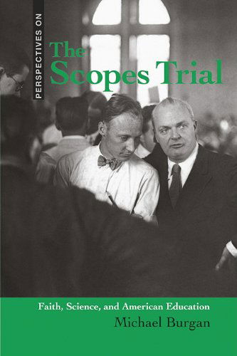 Cover for Michael Burgan · The Scopes Trial: Faith, Science, and American Education (Perspectives On) (Hardcover Book) (2011)