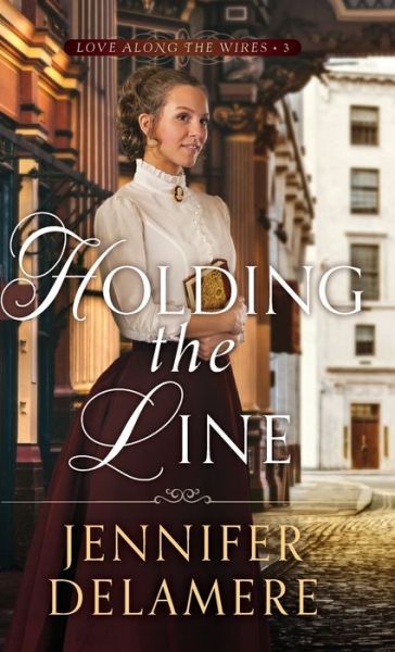 Cover for Jennifer Delamere · Holding the Line (Hardcover Book) (2022)