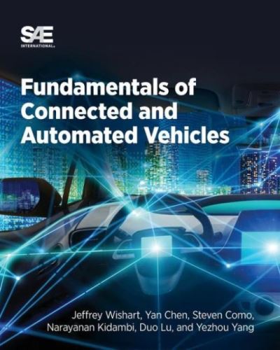 Cover for Jeffrey Wishart · Fundamentals of Connected and Automated Vehicles (Paperback Book) (2022)