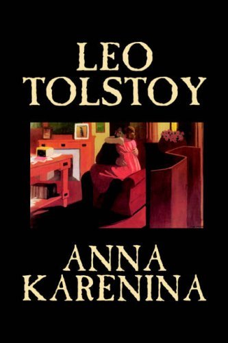Cover for Leo Nikolayevich Tolstoy · Anna Karenina (Hardcover Book) (2004)