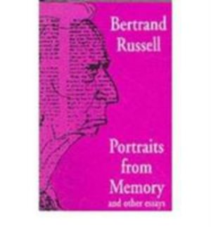 Cover for Bertrand Russell · Portraits from Memory and Other Essays (Hardcover Book) [New edition] (2012)