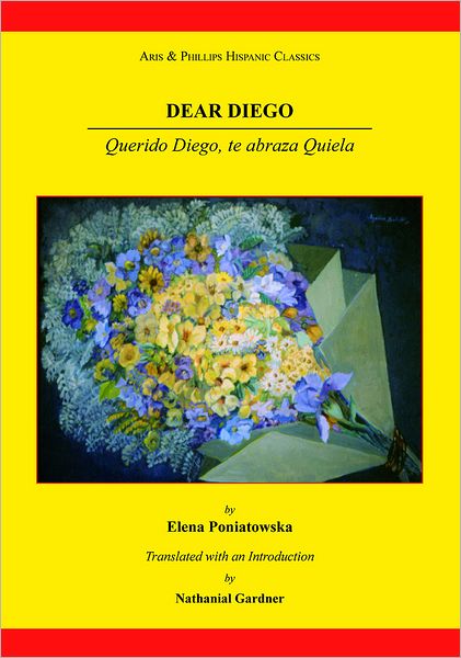 Cover for Elena Poniatowska · Dear Diego - Aris &amp; Phillips Hispanic Classics (Paperback Book) (2012)