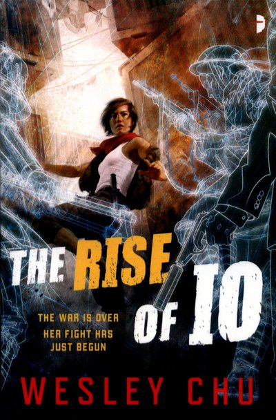 Cover for Wesley Chu · The Rise of Io (Paperback Book) [New edition] (2016)