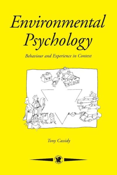 Cover for Tony Cassidy · Environmental Psychology: Behaviour and Experience In Context (Paperback Book) (1997)