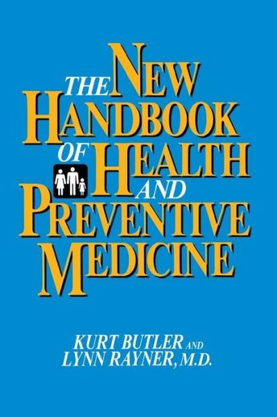 Cover for Kurt Butler · The New Handbook of Health and Preventive Medicine (Paperback Book) (1990)