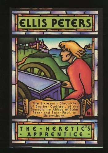 Cover for Ellis Peters · The Heretic's Apprentice (Brother Cadfael) (Hardcover Book) (1990)