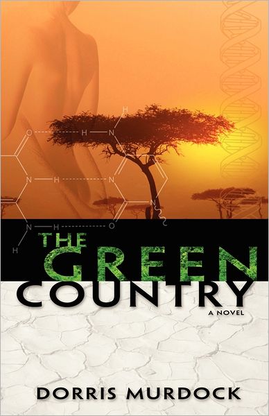 Cover for Dorris Murdock · The Green Country (Paperback Book) (2008)