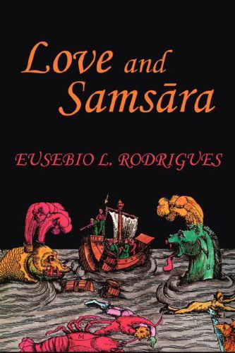 Cover for Eusebio L Rodrigues · Love and Samsara (Gebundenes Buch) (2007)