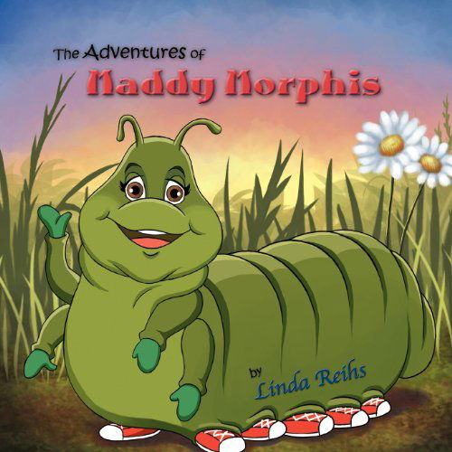 Cover for Linda Reihs · The Adventures of Maddy Morphis (Paperback Book) (2012)