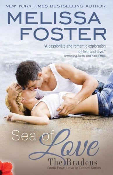 Cover for Melissa Foster · Sea of Love (Love in Bloom: The Bradens): Dane Braden - Love in Bloom: The Bradens (Paperback Book) (2013)