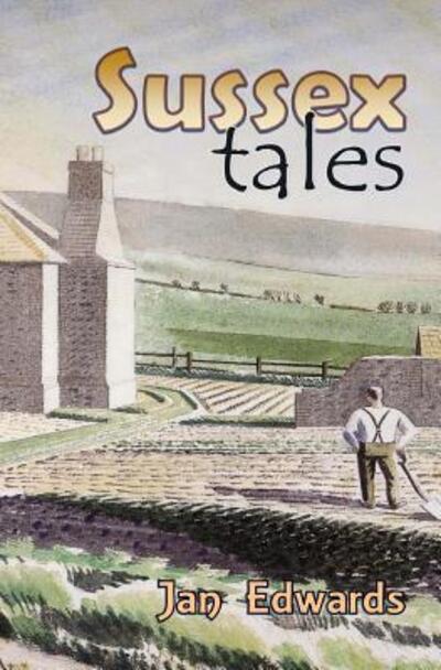 Cover for Jan Edwards · Sussex Tales (Pocketbok) (2014)