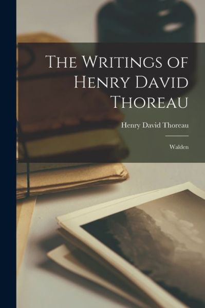 Cover for Henry David Thoreau · Writings of Henry David Thoreau (Book) (2022)