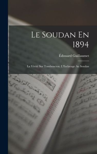 Cover for LLC Creative Media Partners · Le Soudan En 1894 (Hardcover Book) (2022)