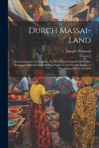 Cover for Joseph Thomson · Durch Massai-Land (Book) (2023)