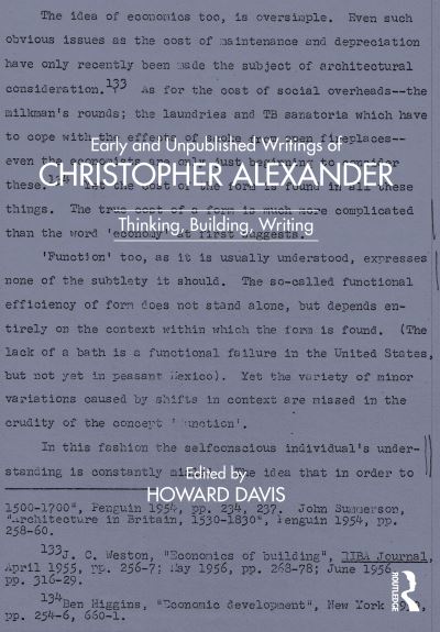 Cover for Howard Davis · Early and Unpublished Writings of Christopher Alexander: Thinking, Building, Writing (Paperback Book) (2022)