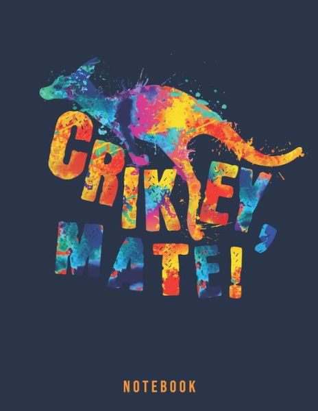 Cover for Jackrabbit Rituals · Crikey Mate (Pocketbok) (2019)