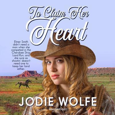 Cover for Jodie Wolfe · To Claim Her Heart (CD) (2019)