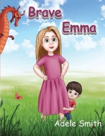 Cover for Adele Smith · Brave Emma (Paperback Book) (2019)