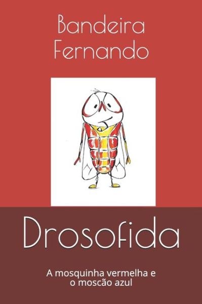 Cover for Bandeira Fernando · Drosofida (Paperback Book) (2019)