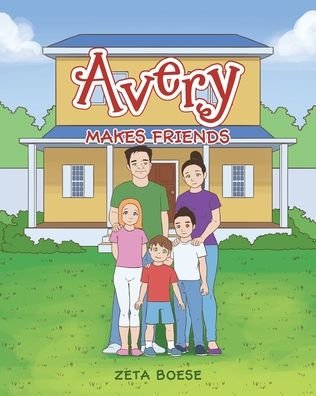 Cover for Zeta Boese · Avery: Makes Friends (Paperback Book) (2020)