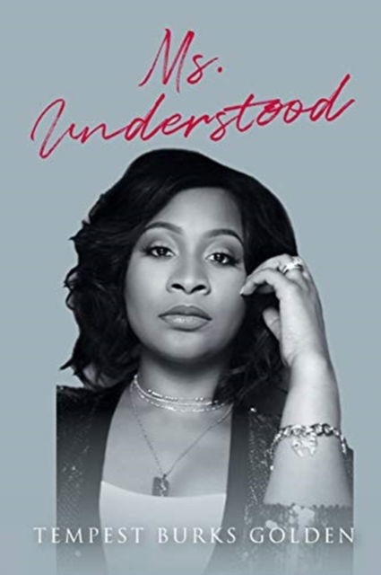 Cover for Tempest Burks Golden · Ms. Understood (Taschenbuch) (2021)