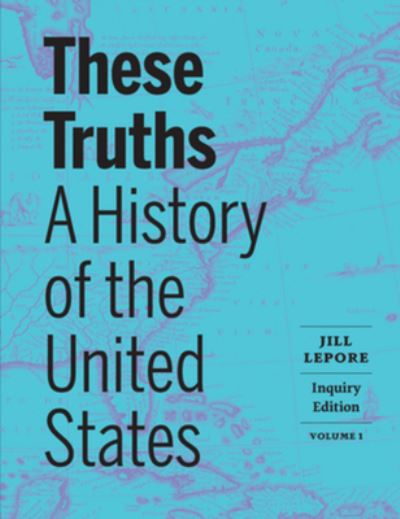 Cover for Jill Lepore · These Truths (Book) (2023)