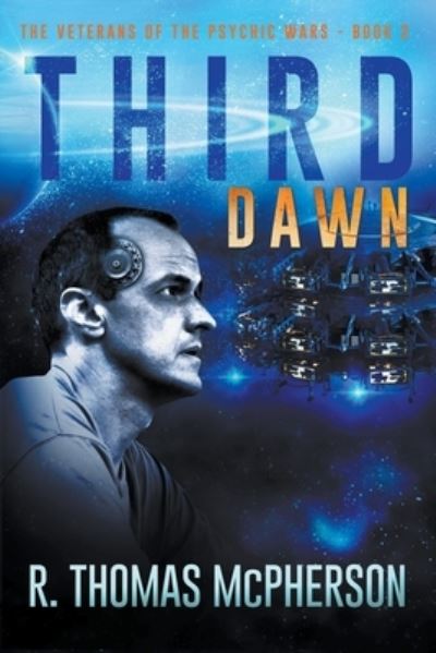 Third Dawn - R Thomas McPherson - Livros - Draft2Digital - 9781393241812 - 31 de março de 2020