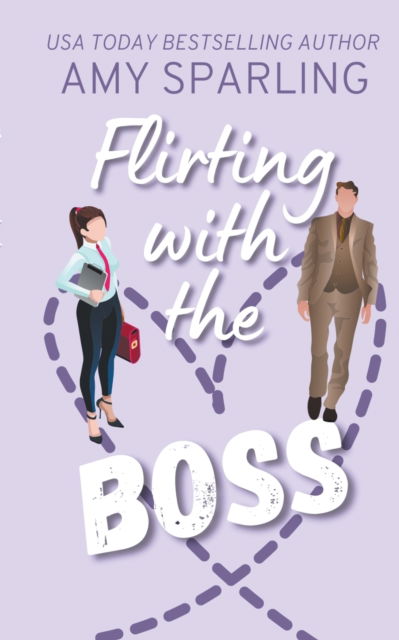 Flirting with the Boss - Amy Sparling - Books - Draft2digital - 9781393618812 - October 5, 2020
