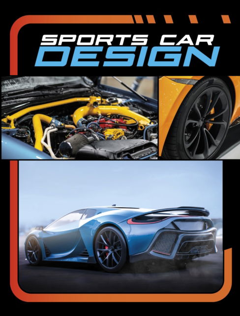 Cover for Mae Respicio · Sports Car Design - Powerful Sports Cars (Paperback Book) (2025)