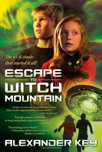 Cover for Alexander Key · Escape to Witch Mountain (Paperback Book) (2009)