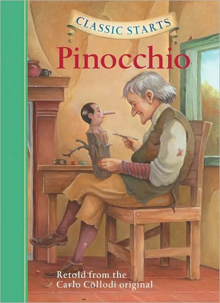 Cover for Carlo Collodi · Classic Starts®: Pinocchio - Classic Starts® (Hardcover bog) [Abridged edition] (2008)