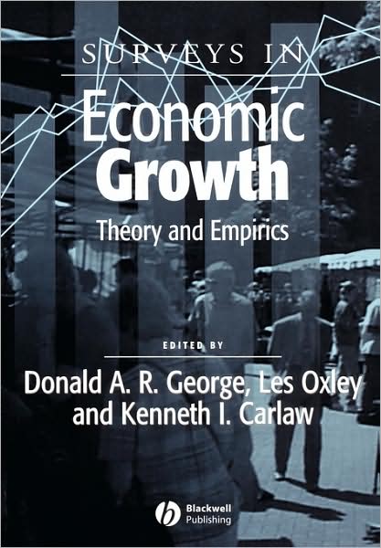 Cover for D George · Surveys in Economic Growth: Theory and Empirics - Surveys of Recent Research in Economics (Paperback Book) (2003)