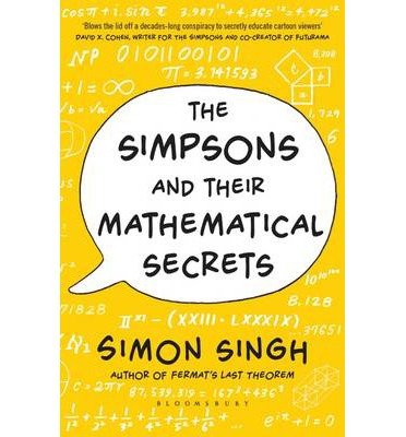 Cover for Simon Singh · The Simpsons and Their Mathematical Secrets (Paperback Bog) (2014)