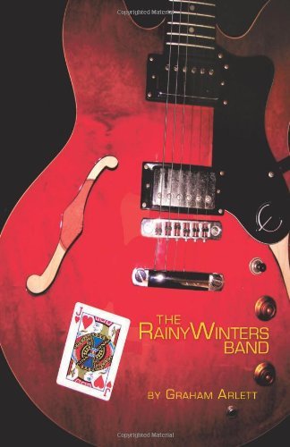 Cover for Graham Arlett · The Rainy Winters Band (Paperback Bog) [1st edition] (2010)