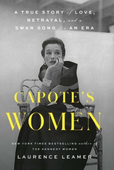 Cover for Laurence Leamer · Capote's Women (Hardcover Book) (2022)