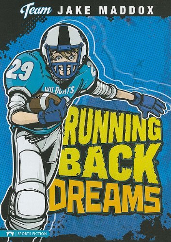 Cover for Jake Maddox · Running Back Dreams (Team Jake Maddox Sports Stories) (Pocketbok) (2010)