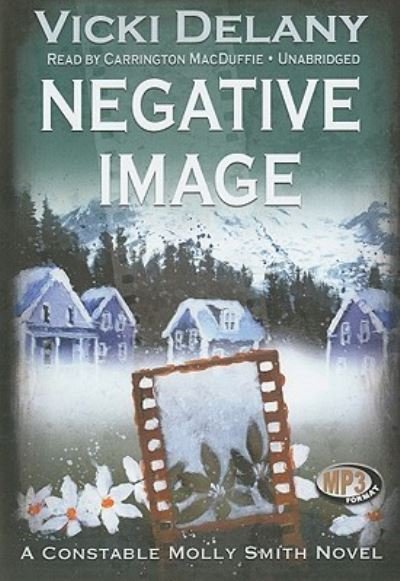 Cover for Vicki Delany · Negative Image (CD) (2010)