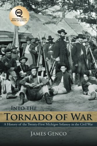 Cover for James Genco · Into the Tornado of War: a History of the Twenty-first Michigan Infantry in the Civil War (Paperback Book) (2012)