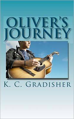 Cover for K C Gradisher · Oliver's Journey (Paperback Book) (2012)